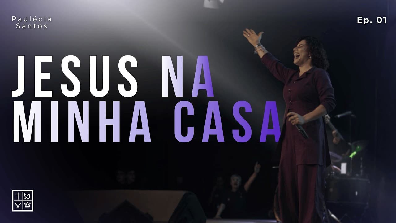 Jesus Na Minha Casa (episódio 01) | Pra. Paulécia Santos