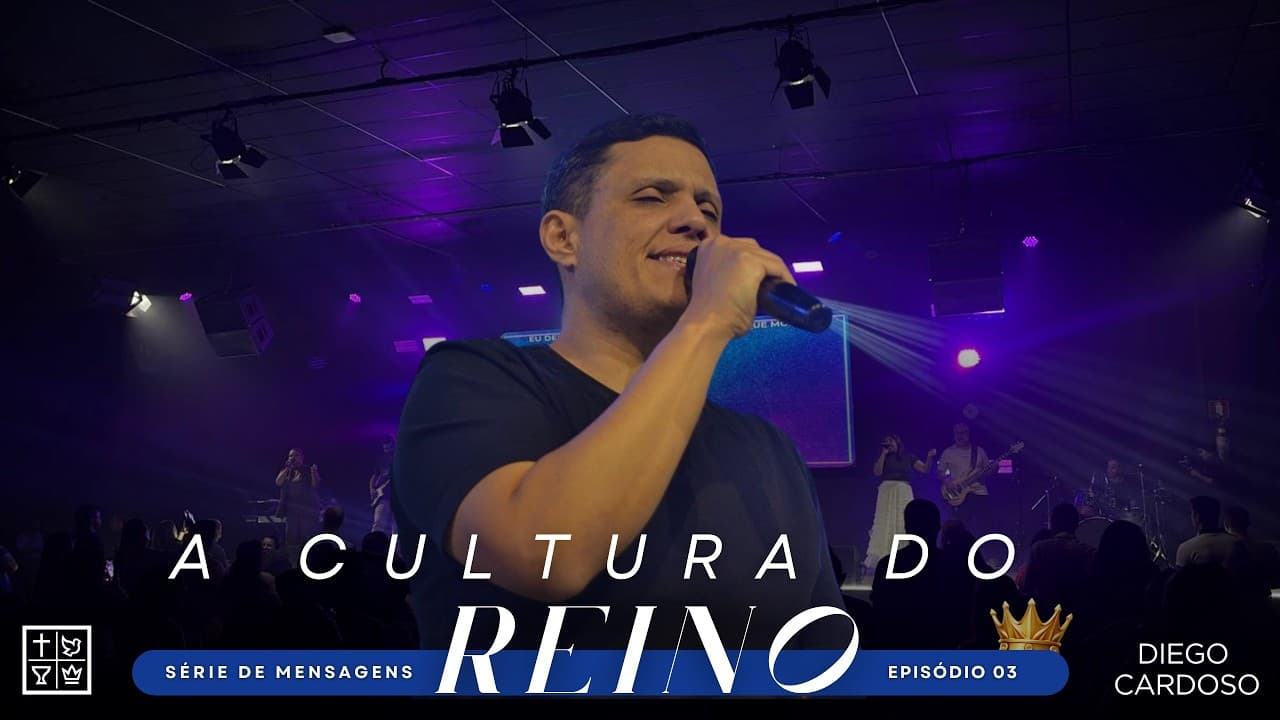 A CULTURA DO REINO (episódio 01) | Pr. Diego Cardoso